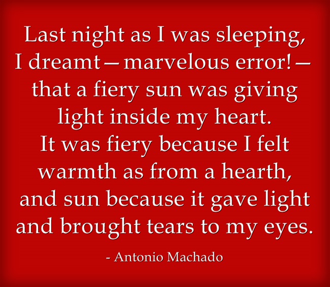 Last Night As I Was Sleeping... Antonio Machado Last Night As I Was Sleeping... Antonio Machado
